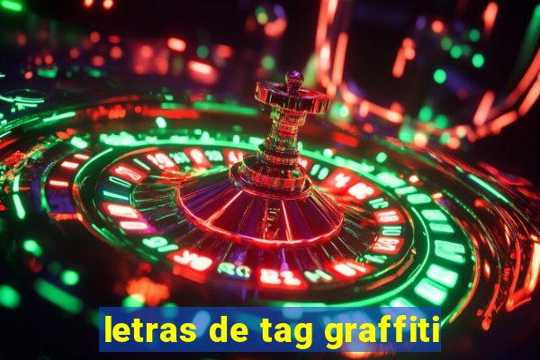 letras de tag graffiti